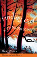 Finding God in the Singing River