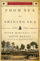 From Sea to Shining Sea, 1787-1837