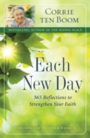 Each New Day – 365 Reflections to Strengthen Your Faith