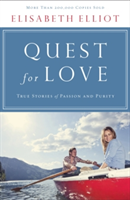Quest for Love – True Stories of Passion and Purity