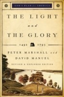 Light and the Glory – 1492–1793