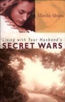 Living with Your Husband`s Secret Wars