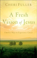 Fresh Vision of Jesus