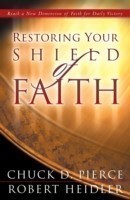 Restoring Your Shield of Faith