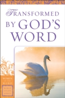 Transformed by God's Word