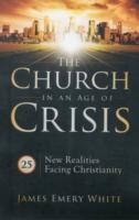 Church in an Age of Crisis