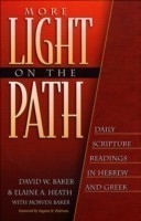 More Light on the Path – Daily Scripture Readings in Hebrew and Greek