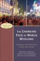 Changing Face of World Missions – Engaging Contemporary Issues and Trends