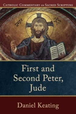 First and Second Peter, Jude