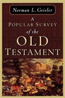 Popular Survey of the Old Testament