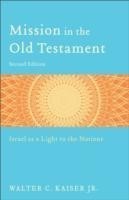 Mission in the Old Testament – Israel as a Light to the Nations