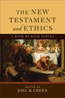 New Testament and Ethics, The