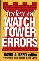 Index of Watchtower Errors 1879 to 1989