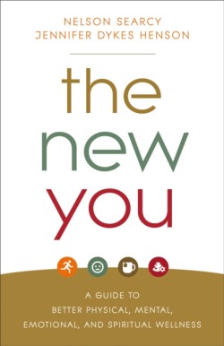 New You – A Guide to Better Physical, Mental, Emotional, and Spiritual Wellness
