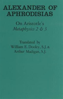 On Aristotle's "Metaphysics 2 and 3"