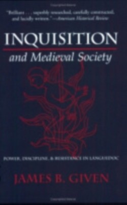 Inquisition and Medieval Society