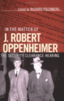 In the Matter of J. Robert Oppenheimer