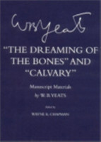 Dreaming of the Bones" and "Calvary"