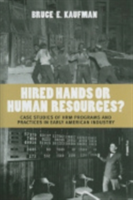 Hired Hands or Human Resources?