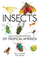 Insects and Other Arthropods of Tropical America