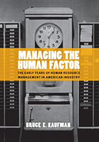 Managing the Human Factor