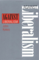 Against Liberalism