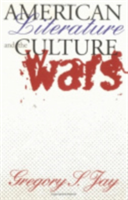 American Literature and the Culture Wars