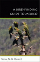 Bird-Finding Guide to Mexico