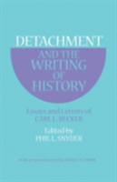 Detachment and the Writing of History