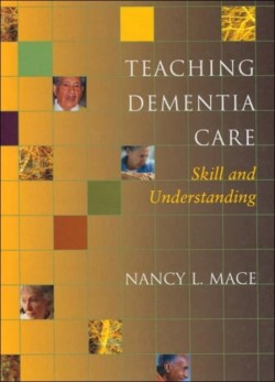 Teaching Dementia Care