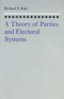 Theory of Parties and Electoral Systems