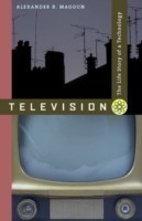 Television : The Life Story of a Technology