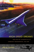 High-Speed Dreams