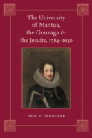 University of Mantua, the Gonzaga, and the Jesuits, 1584–1630