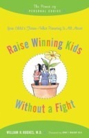 Raise Winning Kids without a Fight