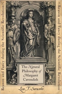 Natural Philosophy of Margaret Cavendish