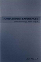 Transcendent Experiences