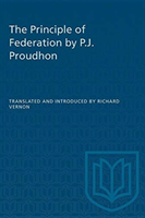 Principle of Federation by P.J. Proudhon