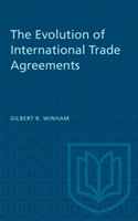 Evolution of International Trade Agreements