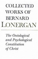 Ontological and Psychological Constitution of Christ