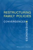 Restructuring Family Policies