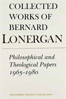 Philosophical and Theological Papers, 1965-1980