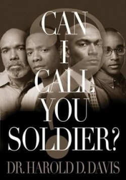 Can I Call You Soldier?