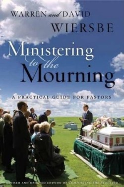 Ministering To The Mourning