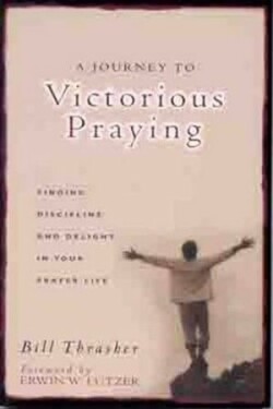Journey To Victorious Praying