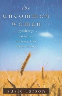 Uncommon Woman, The