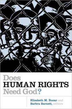 Does Human Rights Need God?