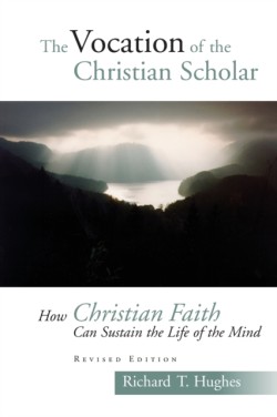 Vocation of a Christian Scholar