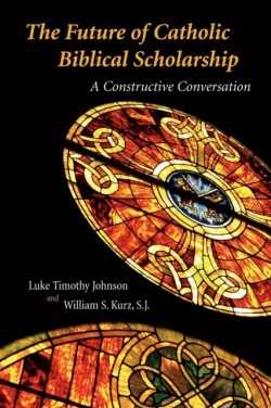 Future of Catholic Biblical Scholarship: a Constructive Conversation