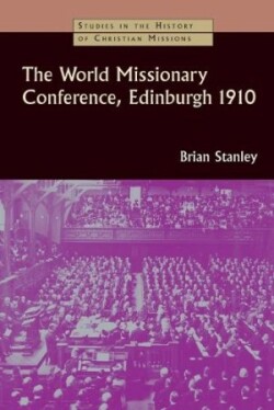 World Missionary Conference, Edinburgh 1910